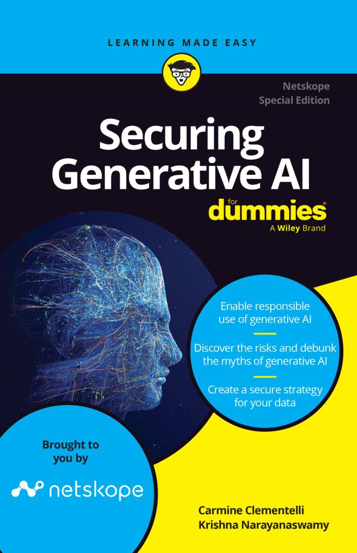 Securing Generative AI For Dummies