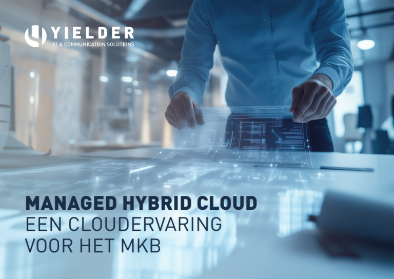 MANAGED HYBRID CLOUD: EEN CLOUDERVARING VOOR HET MKB