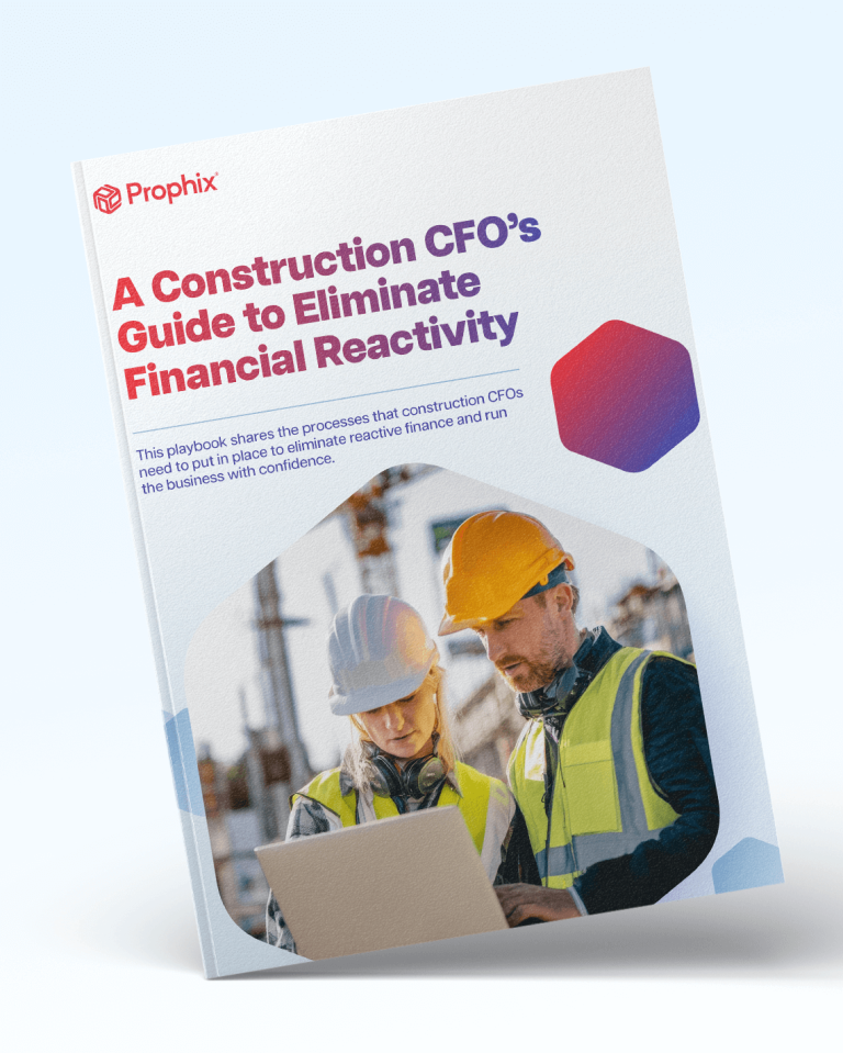 Eliminate Financial Reactivity in Your Construction Business