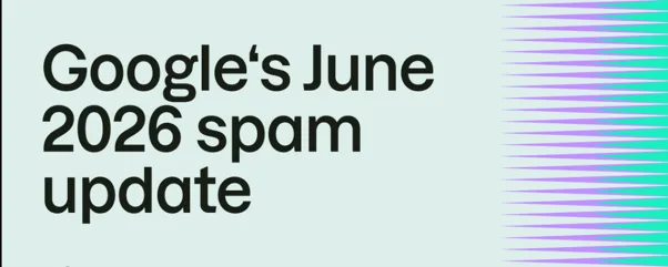 Google June Spam Update Raises the Bar...